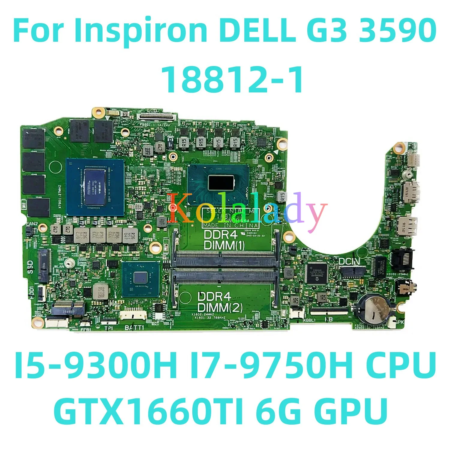 Материнская плата для ноутбука Inspiron DELL G3 3590 18812-1 со стандартным I7-9750H ЦП GTX1660TI 6G GPU 100% протестирована Полная работа
Материнская плата для ноутбука Inspiron DELL G3 3590 18812-1 со стандартным I7-9750H ЦП GTX1660TI 6G GPU 100% протестирована Полная работа