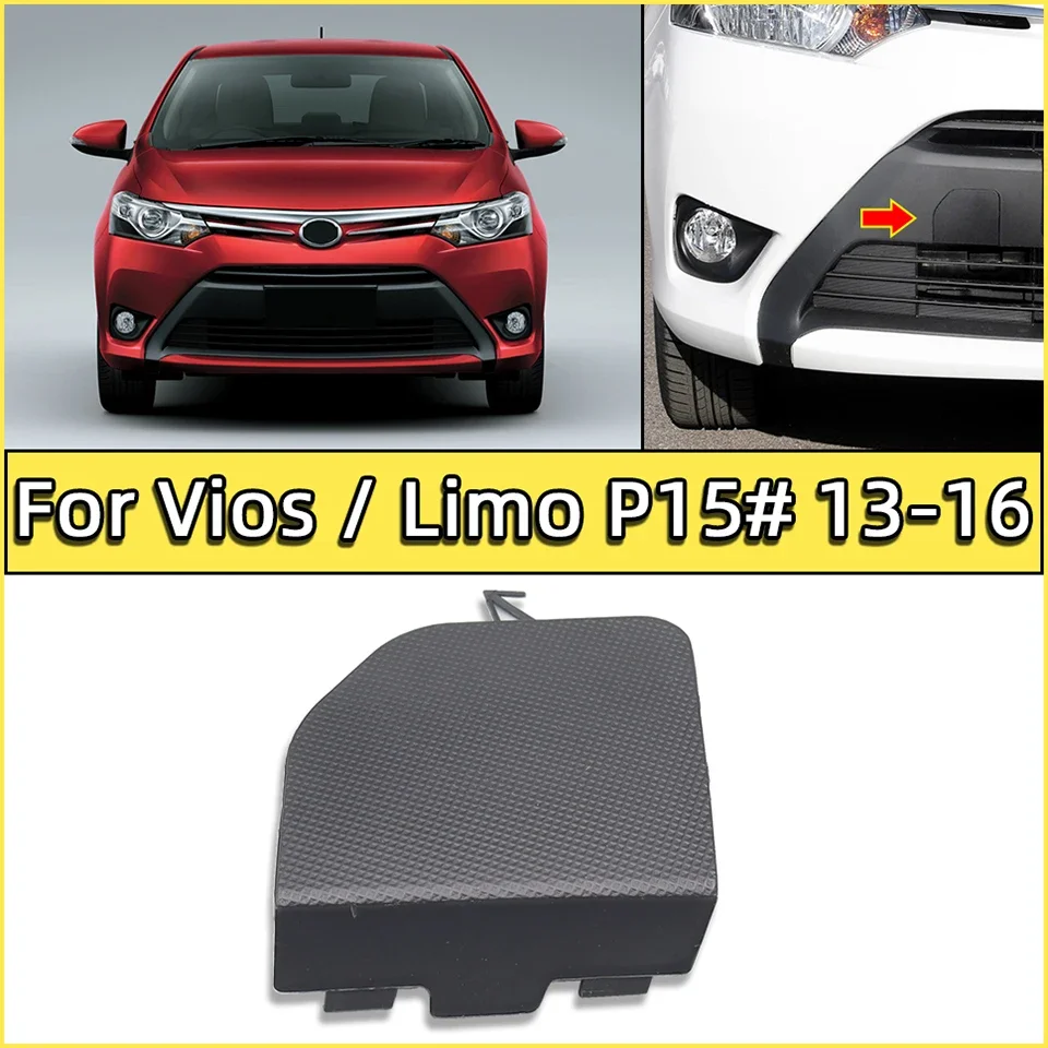 For Toyota Vios Yaris Sedan Limo NSP15# 2013 2014 2015 2016 Front Bumper Towing Hook Trim Cover Lid Trailer Garnish Cap Shell
For Toyota Vios Yaris Sedan Limo NSP15# 2013 2014 2015 2016 Front Bumper Towing Hook Trim Cover Lid Trailer Garnish Cap Shell
