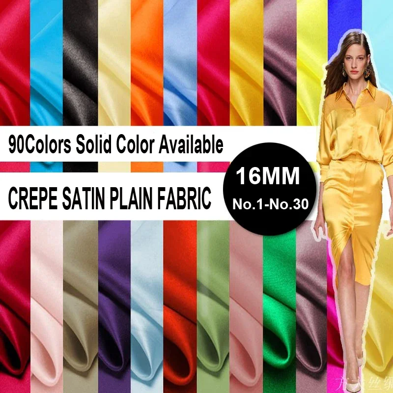 

90Colors! 114CM Wide 16MM Solid Color Silk Crepe Satin Plain Fabric for Summer Dress Shirt Suit Pants Pajamas No.1-30 F001