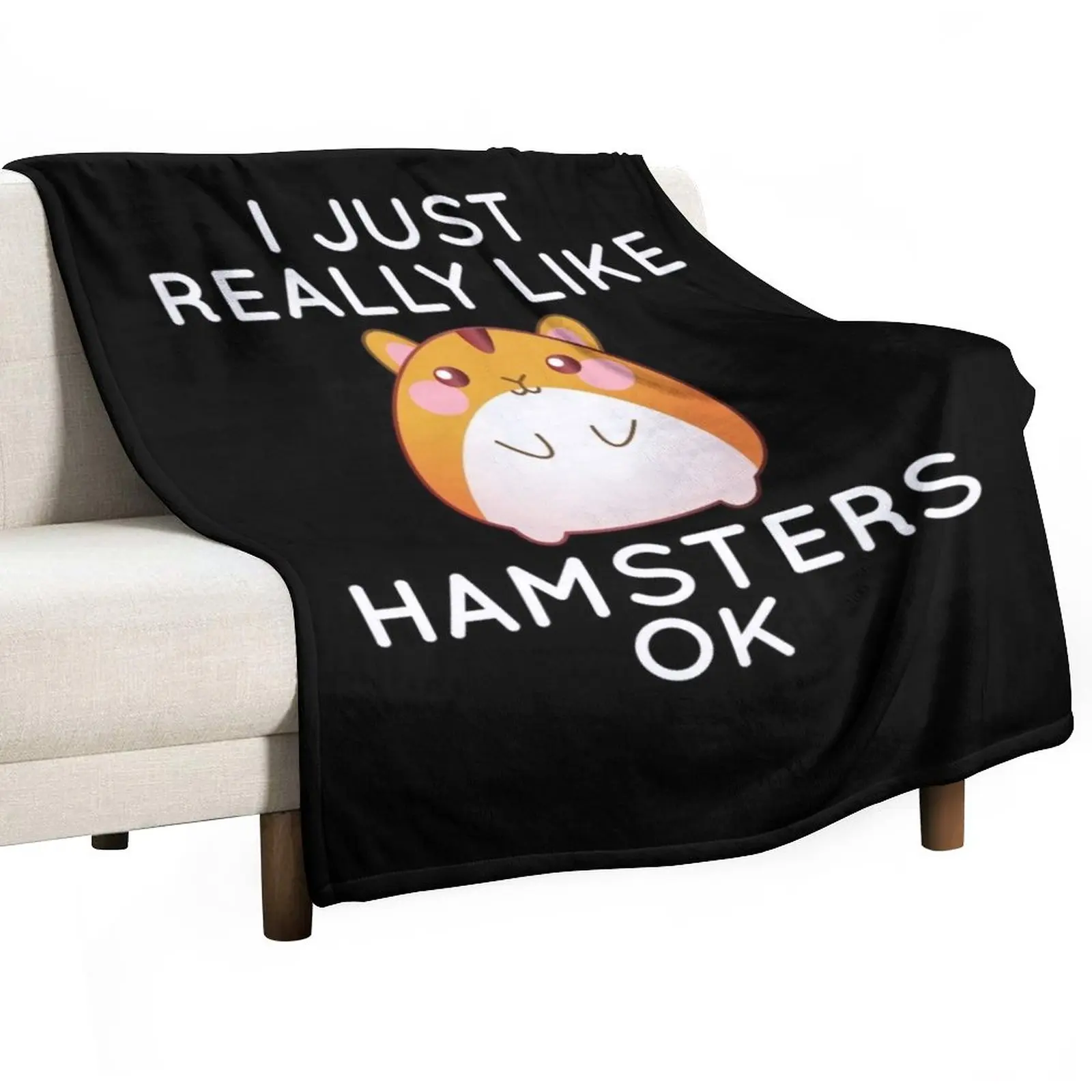 I Just Really Like Hamsters Ok Throw Blanket Nap Blanket Decorative Throw Blanket
I Just Really Like Hamsters Ok Throw Blanket Nap Blanket Decorative Throw Blanket