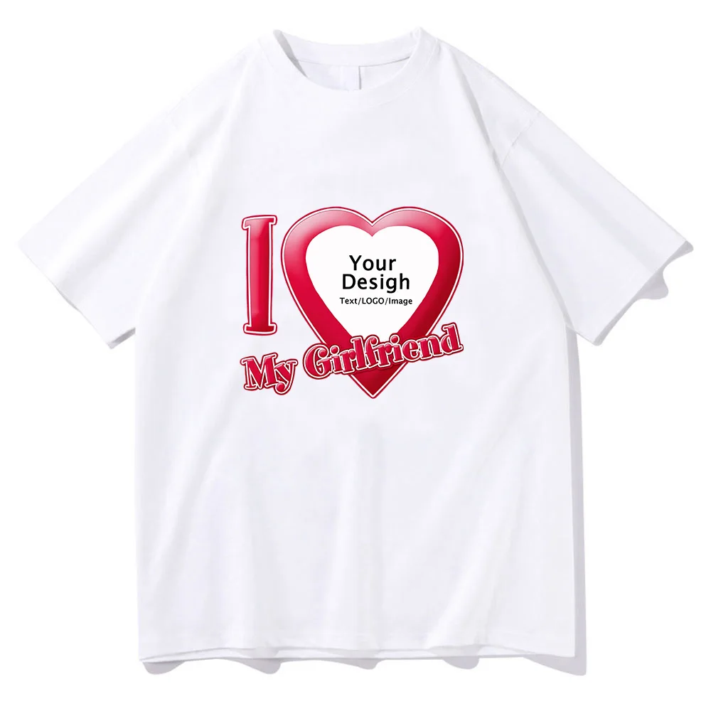 I Love My Girlfriend Coupon Tshirts ShortSleeve Summer Tee-shirt Cotton High Quality Women/Men T-shirts DIY Customized Printing I Love My Girlfriend Coupon Tshirts ShortSleeve Summer Tee-shirt Cotton High Quality Women/Men T-shirts DIY Customized Printing