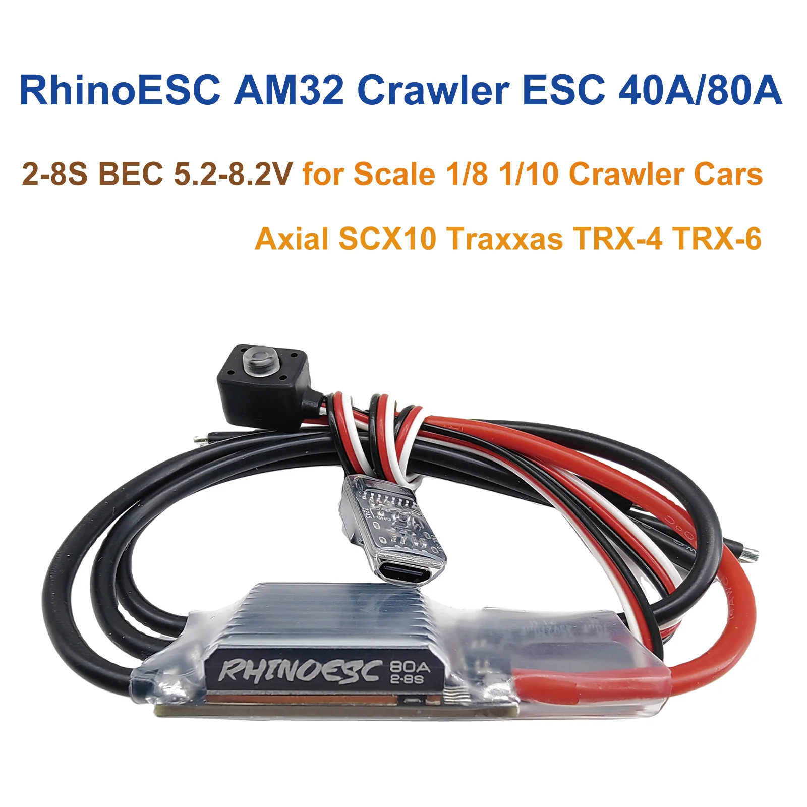 RhinoESC Crawler ESC AM32 40A 80A 2-8S BEC 5.20-8.2V adjustable for Scale 1/8 1/10 Crawler Cars Axial SCX10 Traxxas TRX-4 TRX-6
RhinoESC Crawler ESC AM32 40A 80A 2-8S BEC 5.20-8.2V adjustable for Scale 1/8 1/10 Crawler Cars Axial SCX10 Traxxas TRX-4 TRX-6