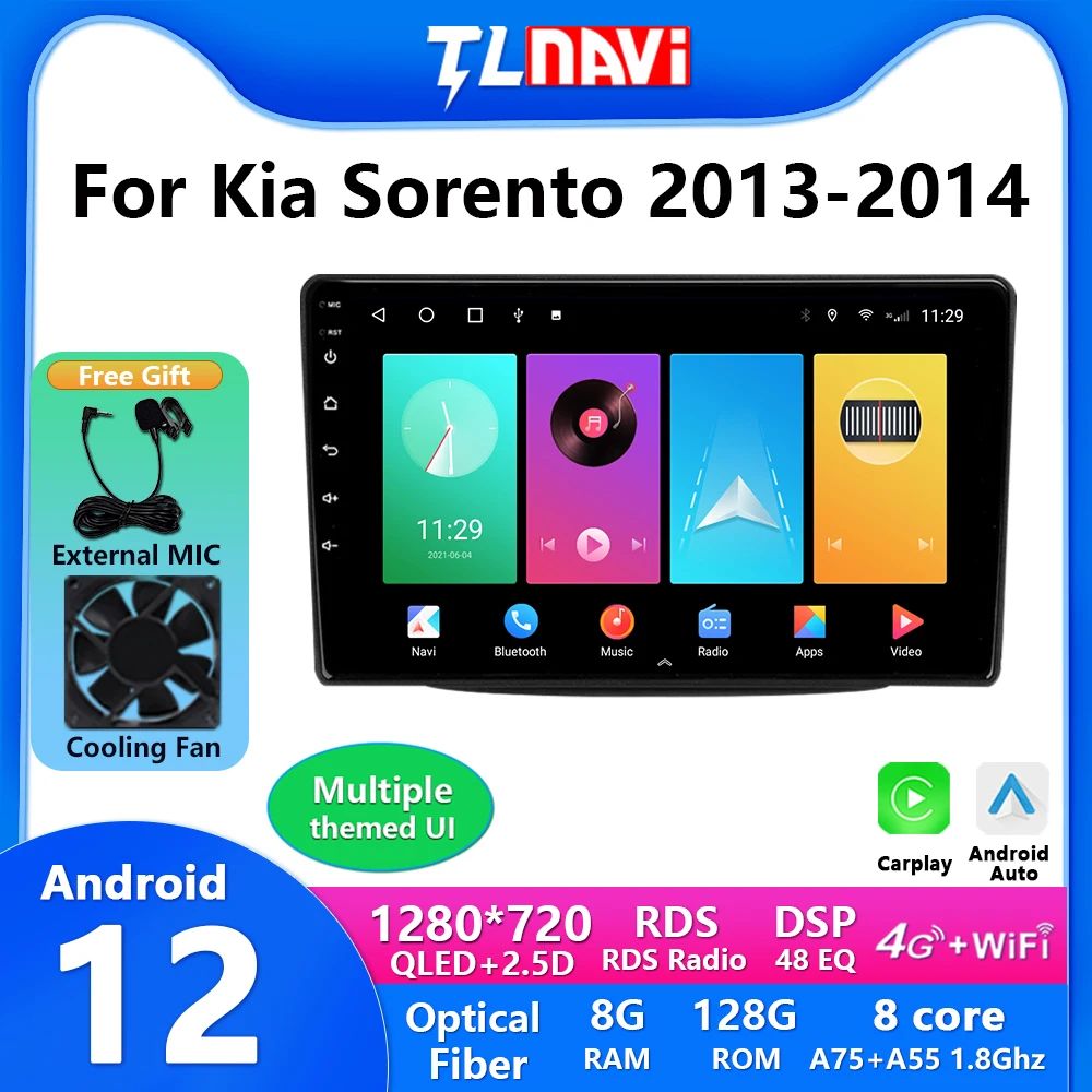 TL10 Android 12 For KIA Sorento 2013 2014 Stereo Car Multimedia Player Navigation GPS Radio
TL10 Android 12 For KIA Sorento 2013 2014 Stereo Car Multimedia Player Navigation GPS Radio