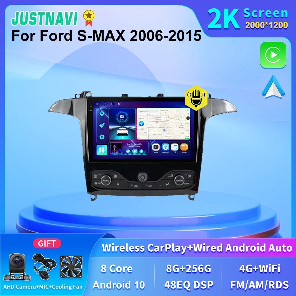JUSTNAVI 2K Screen 4G LTE Android 10.0 8+256GB Car Multimedia Radio Stereo GPS Navigation For Ford S Max S-MAX 2006-2015 Carplay
JUSTNAVI 2K Screen 4G LTE Android 10.0 8+256GB Car Multimedia Radio Stereo GPS Navigation For Ford S Max S-MAX 2006-2015 Carplay