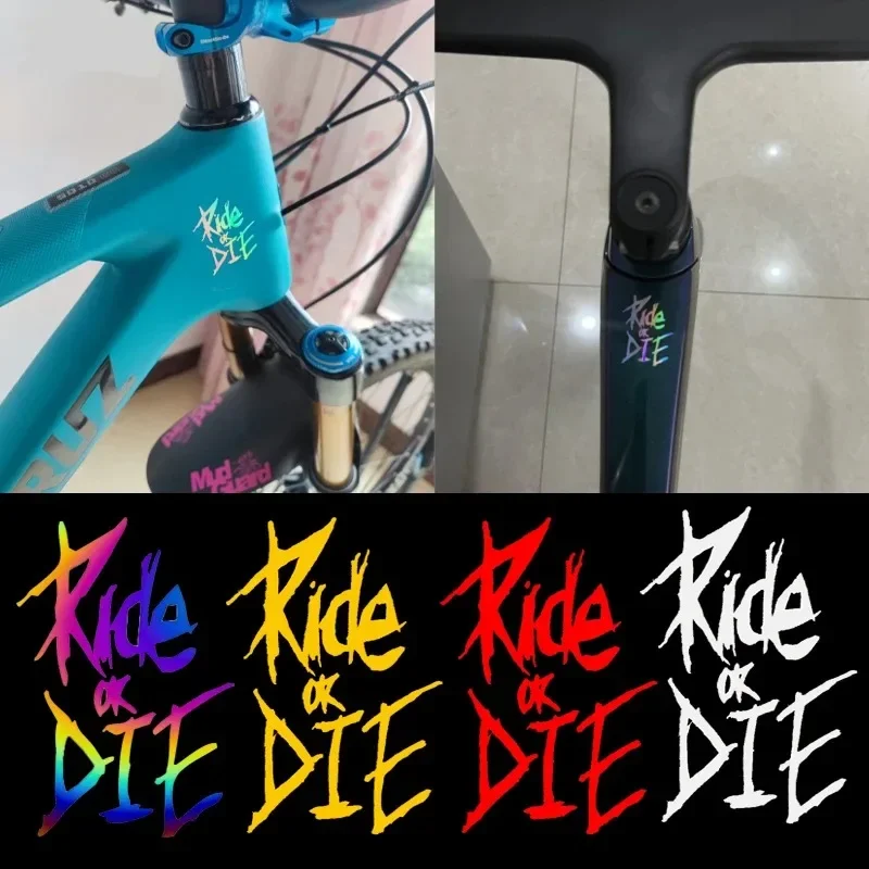 

Car Stickers Bike Frame Stickers Ride or Die Top Tube Decals for MTB Bicycle Decorative Frame Bike Auto Motorcycle Accessories