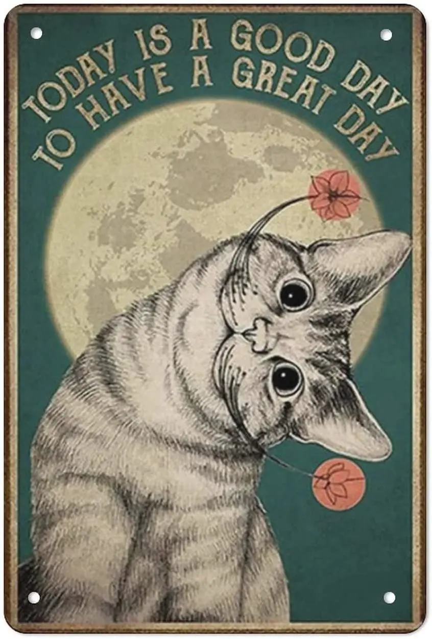 Tin Hanging Picture Vintage Metal Tin Sign Cat Retro Tin Decorative Sign Wall Decor - Today Is A Good Day to Have A Great Day
Tin Hanging Picture Vintage Metal Tin Sign Cat Retro Tin Decorative Sign Wall Decor - Today Is A Good Day to Have A Great Day