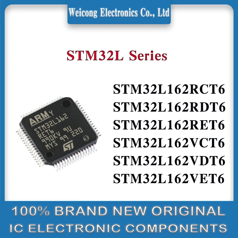 

STM32L162RCT6 STM32L162RDT6 STM32L162RET6 STM32L162VCT6 STM32L162VDT6 STM32L162VET6 STM32L162 STM32L STM32 STM IC MCU Chip