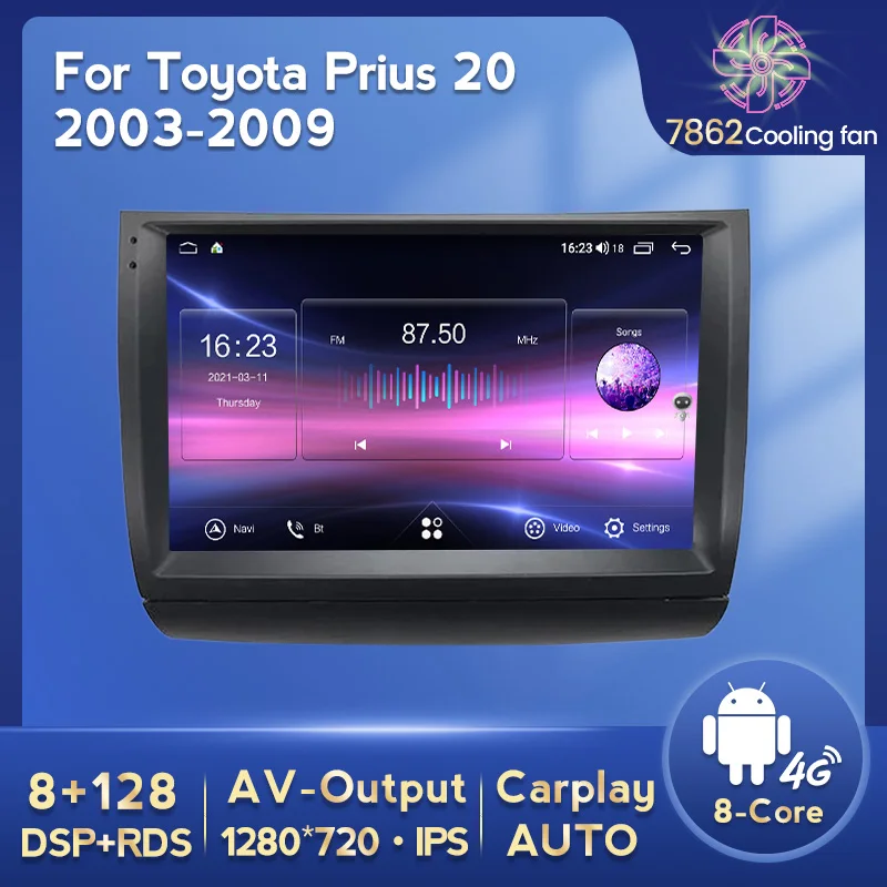 NaviFly Android 11 Multimedia Video Player For Toyota Prius 20 2003-2009 Carplay Car Radio GPS Navigation 8-Core 8+128GB DSP RDS
NaviFly Android 11 Multimedia Video Player For Toyota Prius 20 2003-2009 Carplay Car Radio GPS Navigation 8-Core 8+128GB DSP RDS