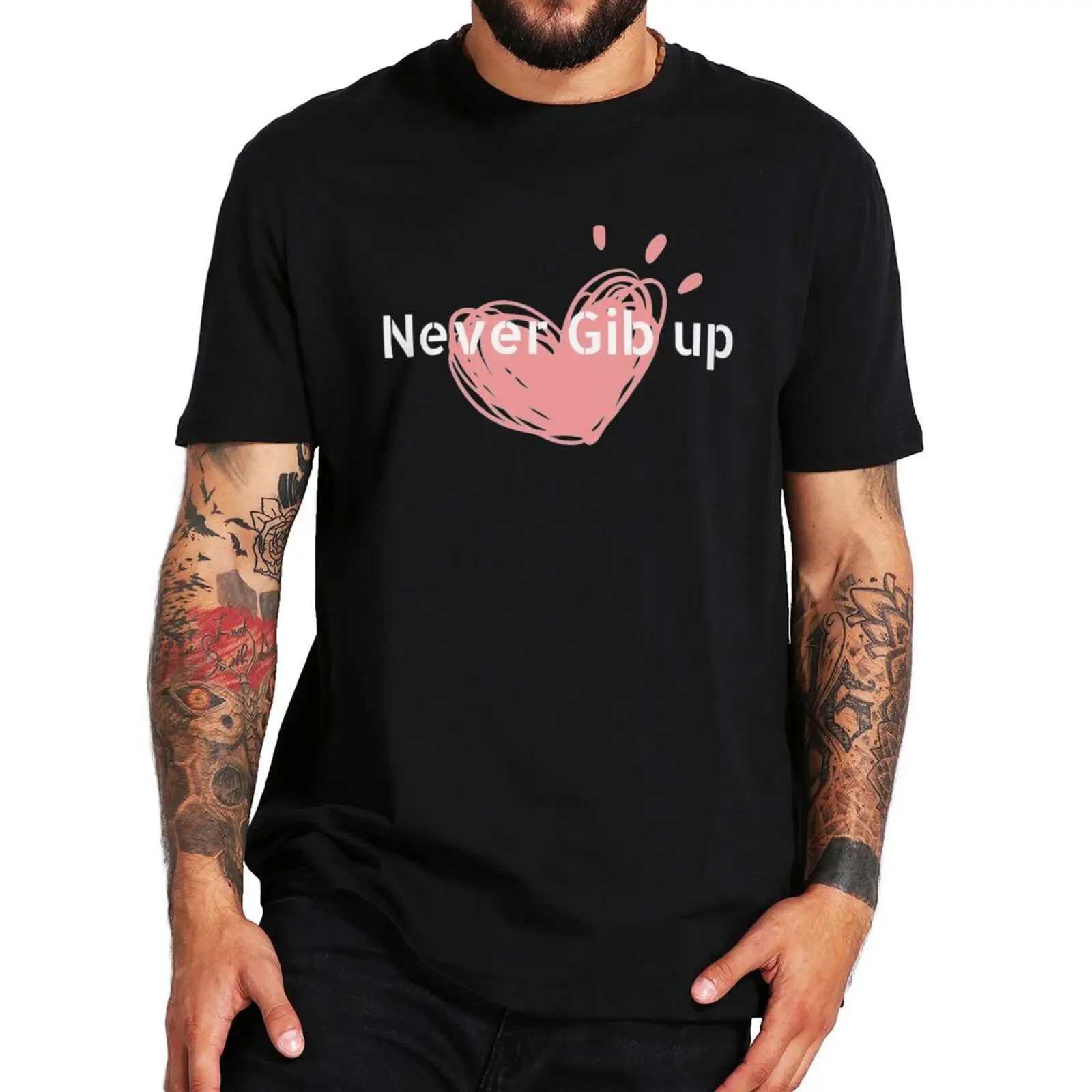 Never Gib Up Classic T Shirt Funny Meme Y2k Short Sleeve EU Size 100% Cotton Soft Casual Unisex T-shirts
Never Gib Up Classic T Shirt Funny Meme Y2k Short Sleeve EU Size 100% Cotton Soft Casual Unisex T-shirts