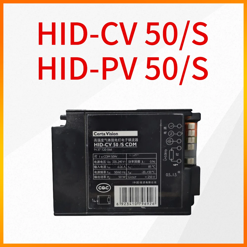

Электронный балласт HID-CV 50/S CDM 50 Вт для Philips Certa Vision, электронный балласт для газоразрядной лампы высокой интенсивности 50 Вт