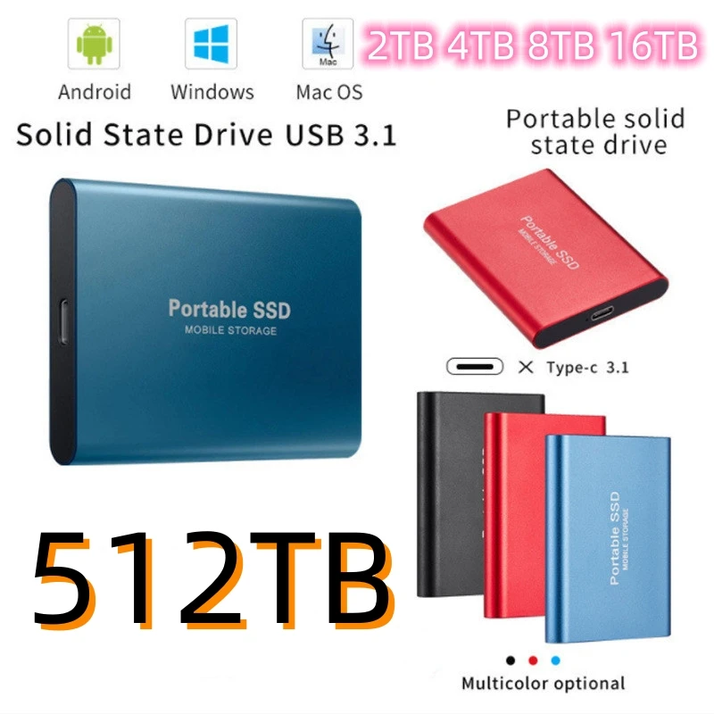 2023 256TB Portable Original High-speed 8TB SSD External Solid State Hard Drive USB3.1 Mobile Hard Drive for Laptop ps5
2023 256TB Portable Original High-speed 8TB SSD External Solid State Hard Drive USB3.1 Mobile Hard Drive for Laptop ps5