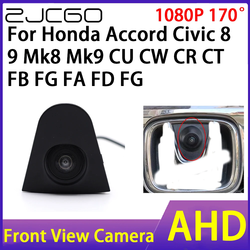 

ZJCGO Car Front View Camera AHD 1080P Waterproof Night Vision CCD for Honda Accord Civic 8 9 Mk8 Mk9 CU CW CR CT FB FG FA FD FG
