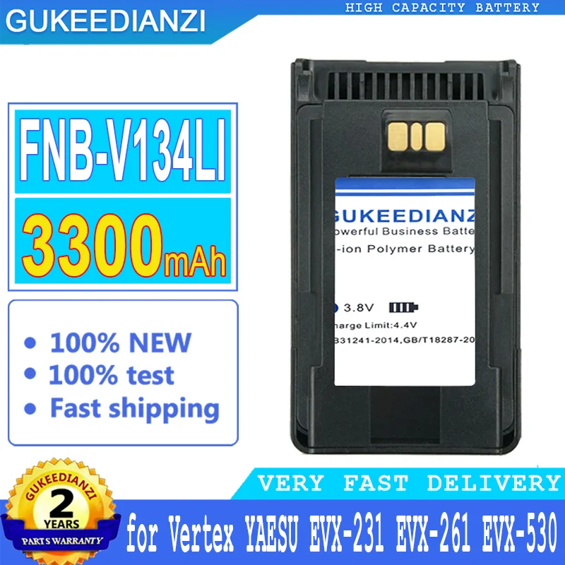 3300mAh GUKEEDIANZI Battery for Vertex FNB-V134Li V133Li YAESU EVX-231 EVX-261 EVX-530 Two Way Radio Big Power bateria
3300mAh GUKEEDIANZI Battery for Vertex FNB-V134Li V133Li YAESU EVX-231 EVX-261 EVX-530 Two Way Radio Big Power bateria