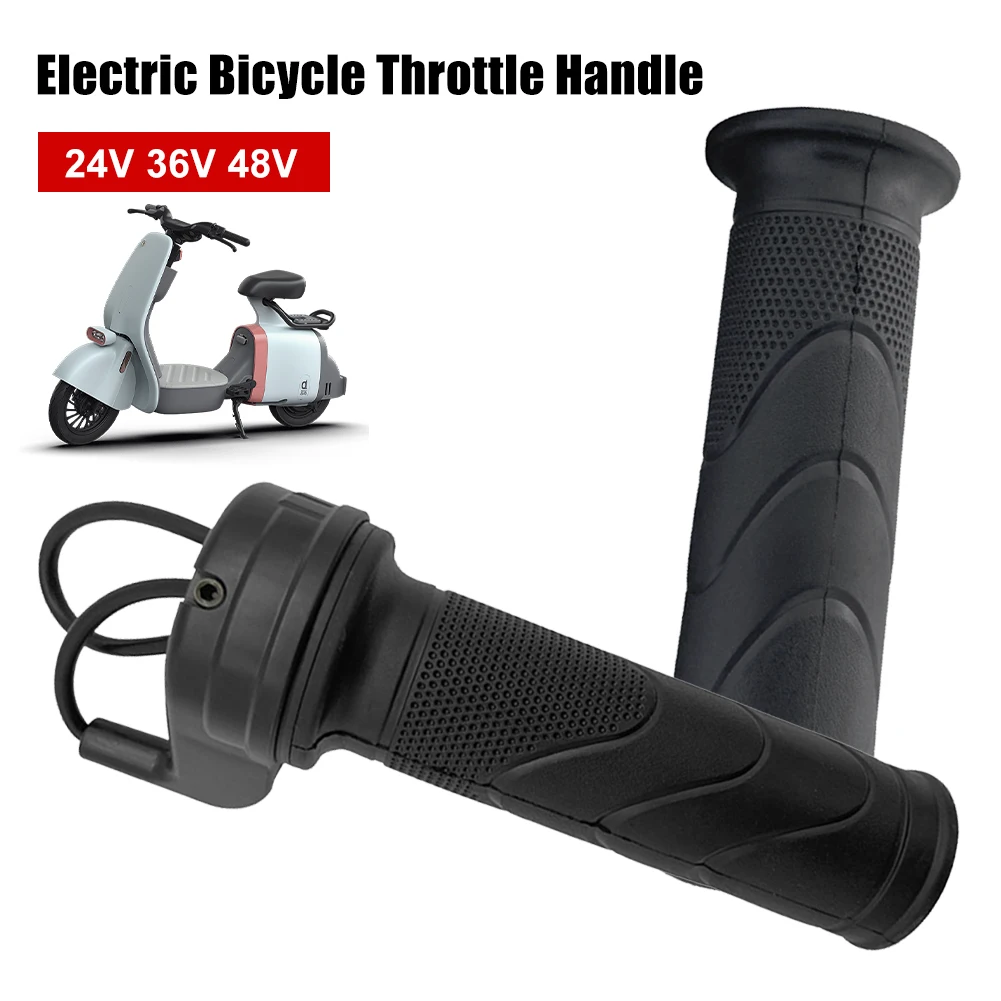 Universal Electric Bicycle Throttle Handle 24V 36V 48V Electric Bike Twist Throttle Rubber E-Bike Handle Motorcycle Accessories
Universal Electric Bicycle Throttle Handle 24V 36V 48V Electric Bike Twist Throttle Rubber E-Bike Handle Motorcycle Accessories