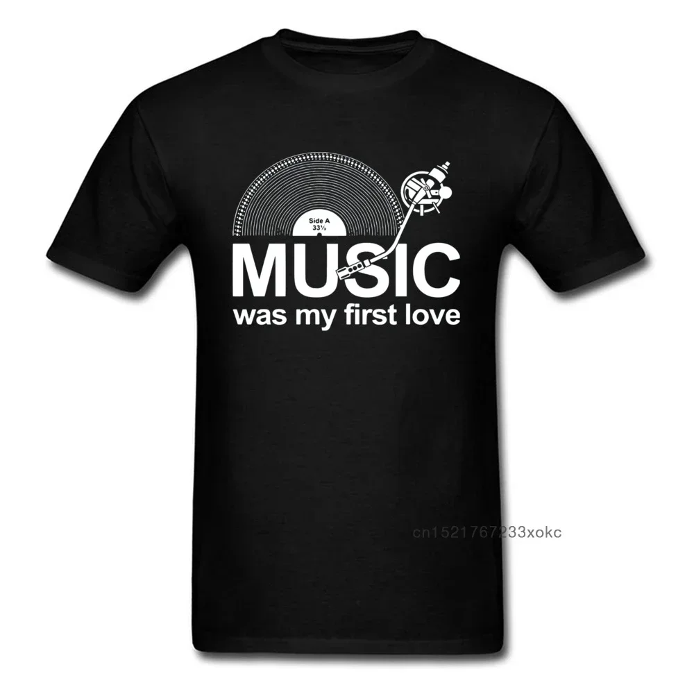 

A3515 Men Tshirt Music Was My First Love Funny Custom T Shirt 2024 Newest Short Sleeve Top T-shirts For Male Vinyl Record Print