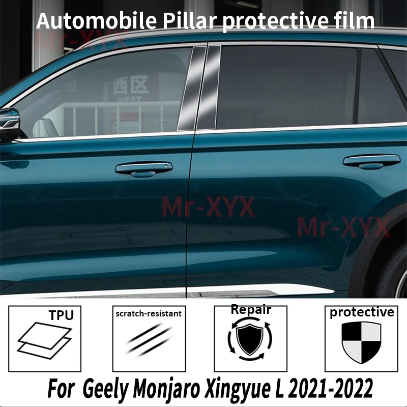 For Geely Monjaro Xingyue L 2021 Car Exterior Automobile Pillar Anti-scratch TPU film protect Protective Film
For Geely Monjaro Xingyue L 2021 Car Exterior Automobile Pillar Anti-scratch TPU film protect Protective Film