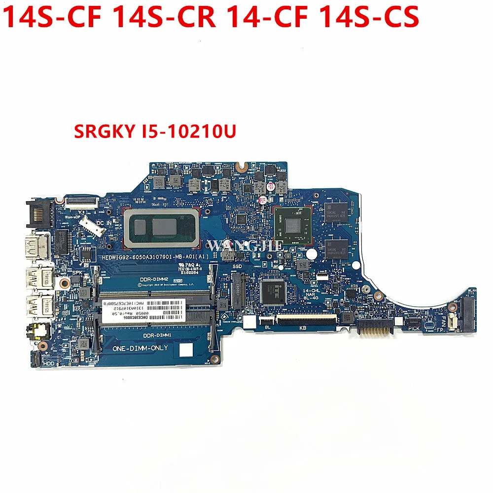 Материнская плата для ноутбука HP 14S-CF 14S-CR 14-CF 14S-CS SRGKY I5-10210U CPU 6050A3107901 100% рабочий
Материнская плата для ноутбука HP 14S-CF 14S-CR 14-CF 14S-CS SRGKY I5-10210U CPU 6050A3107901 100% рабочий