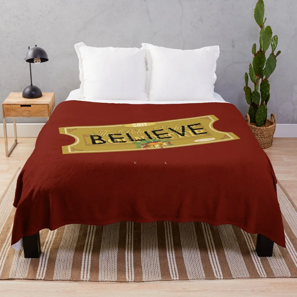 

Believe Polar Express Santa Ticket \t \t Throw Blanket Comforter heavy to sleep Sofa Blankets