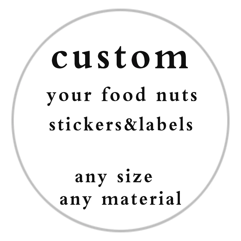 High quality Custom Long Roll Food Nuts Label Stickers Self Adhesive Waterproof Oil proof Sticker Labels
High quality Custom Long Roll Food Nuts Label Stickers Self Adhesive Waterproof Oil proof Sticker Labels