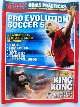 Magazine Hobby Consoles. Practical guides Pro Evolution Soccer 5 - King Kong
Magazine Hobby Consoles. Practical guides Pro Evolution Soccer 5 - King Kong