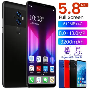 M10 5.8 Inch Smartphone 8 Core Processor ROM 512M RAM 4G 3200mAh HD 8MP Camera Al AndroidSmart Phone Support Dual Sim Cards
M10 5.8 Inch Smartphone 8 Core Processor ROM 512M RAM 4G 3200mAh HD 8MP Camera Al AndroidSmart Phone Support Dual Sim Cards
