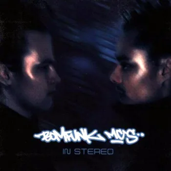 Bomfunk MC's /in stereo (CD)
Bomfunk MC's /in stereo (CD)