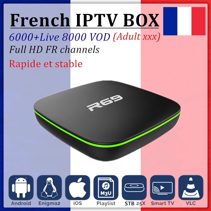 French IPTV Box R69 smart tv box android 7.1+KING IPTV subscription IPTV France Arabic Spain IPTV Europe M3U MAG android tv box
French IPTV Box R69 smart tv box android 7.1+KING IPTV subscription IPTV France Arabic Spain IPTV Europe M3U MAG android tv box