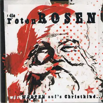 Die Roten Rosen - Wir Warten auf's Christkind. Cd
Die Roten Rosen - Wir Warten auf's Christkind. Cd