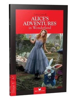 Alice's Adventures in Wonderland - Stage 1-English Story World Classics Reading Book 
Alice's Adventures in Wonderland - Stage 1-English Story World Classics Reading Book