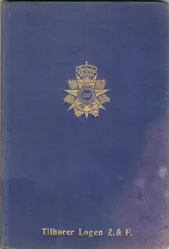 Sangbog for St. Johannes Zerubbabel ogy Frederik til det kronede Haab. Masonic Lodge 
Sangbog for St. Johannes Zerubbabel ogy Frederik til det kronede Haab. Masonic Lodge