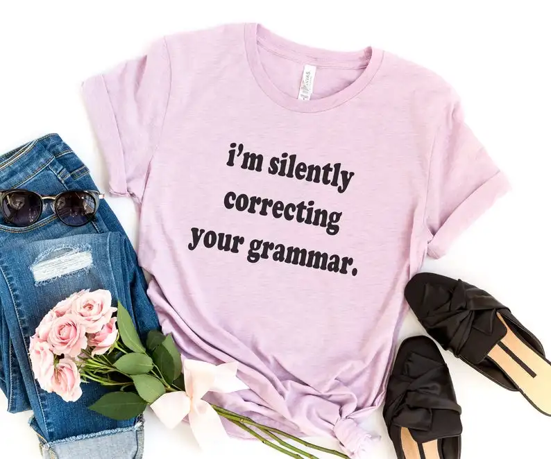 Sugarbaby I'm Silently Correcting your Grammar T Shirt Graphic Tee Summer Cotton Shirt Unisex Fashion Women t shirts Drop Ship
Sugarbaby I'm Silently Correcting your Grammar T Shirt Graphic Tee Summer Cotton Shirt Unisex Fashion Women t shirts Drop Ship