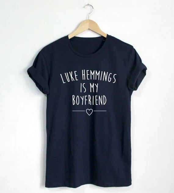 Luke Hemmings is my boyfriend T-shirt Quote shirt Fashion Blogger Hipster Unisex T-Shirt More Size and Colors-A684
Luke Hemmings is my boyfriend T-shirt Quote shirt Fashion Blogger Hipster Unisex T-Shirt More Size and Colors-A684