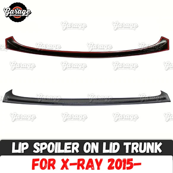 

Lip spoiler for Lada X-Ray 2015- on trunk lid ABS plastic trim accessories aerodynamic saber wing sport pad car styling tuning