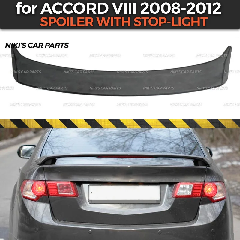 Spoiler stop-light case for Honda Accord VIII 2008-2012 ABS plastic aero wing dynamic molding decoration car styling tuning
Spoiler stop-light case for Honda Accord VIII 2008-2012 ABS plastic aero wing dynamic molding decoration car styling tuning