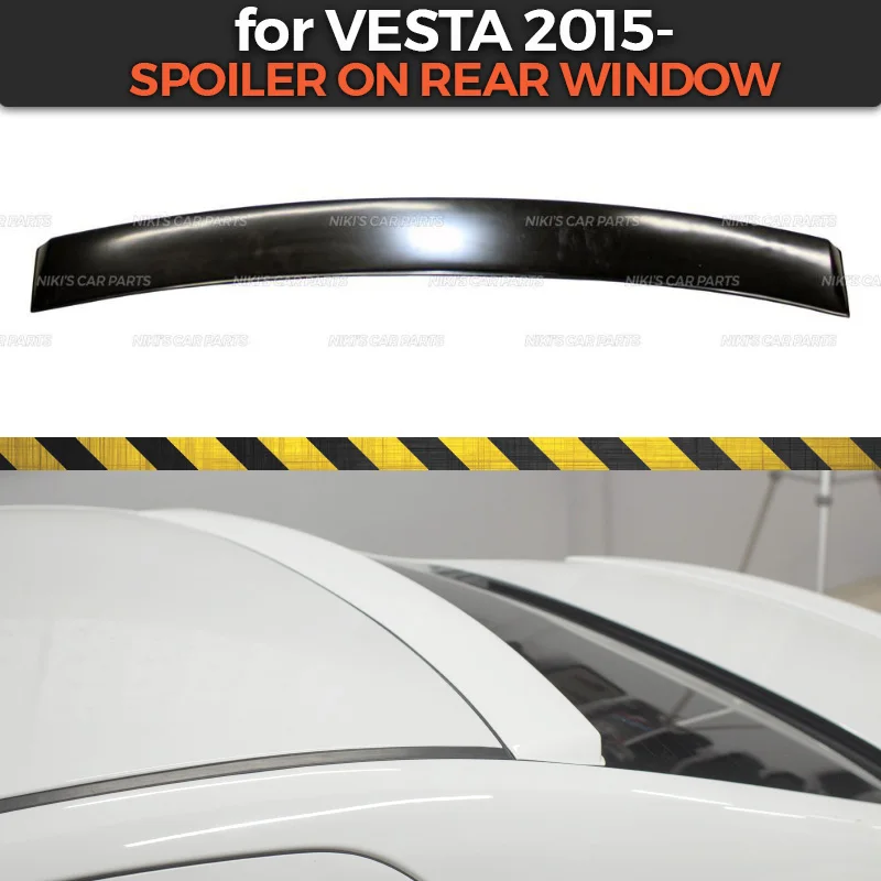 Spoiler on rear window for Lada Vesta 2015- canopy ABS plastic special limited aero wing dynamic molding decoration
Spoiler on rear window for Lada Vesta 2015- canopy ABS plastic special limited aero wing dynamic molding decoration