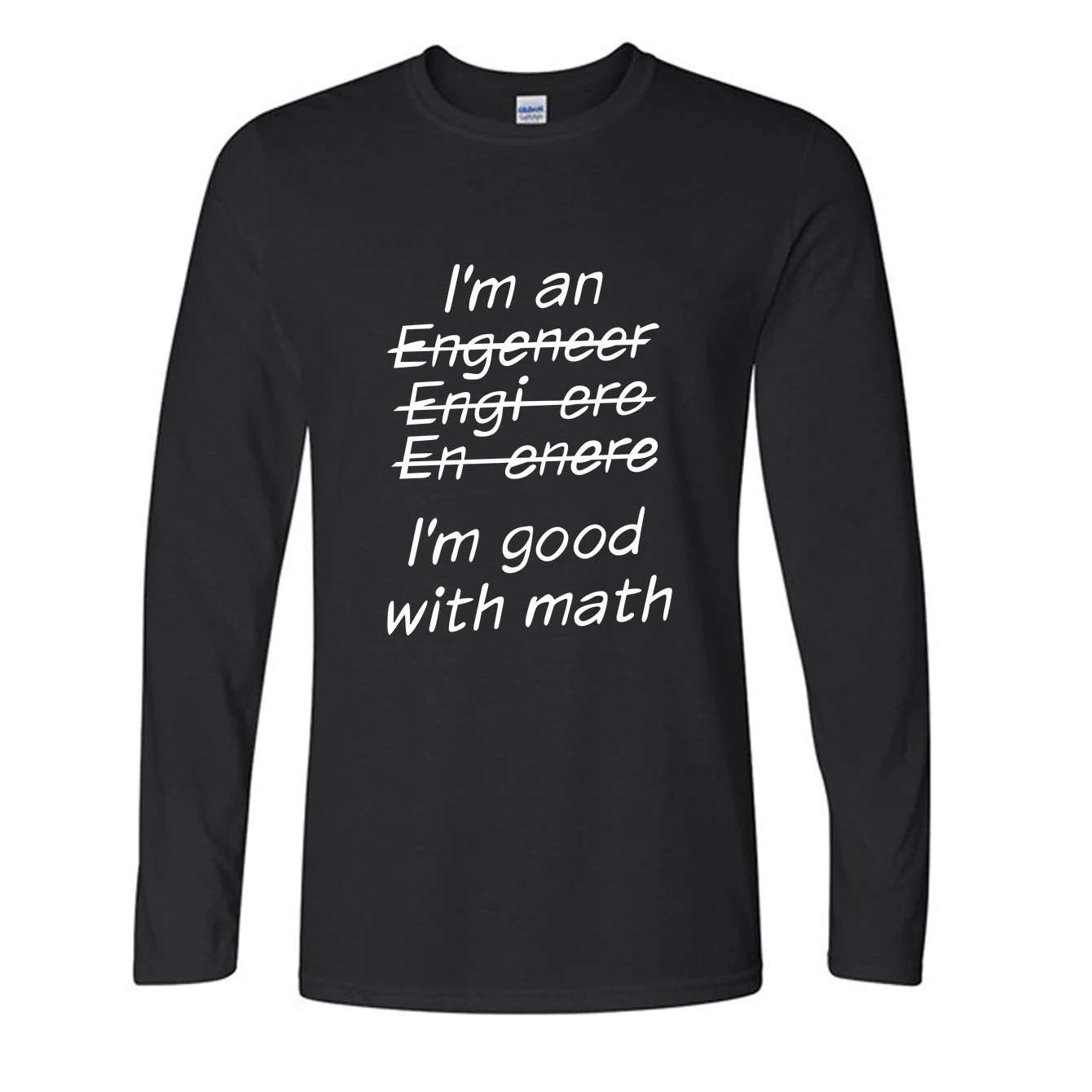 I'm An Engineer I'm Good With Math letter printing men long sleeve t shirt 2019 autumn brand clothing homme crossfit shirt man
I'm An Engineer I'm Good With Math letter printing men long sleeve t shirt 2019 autumn brand clothing homme crossfit shirt man