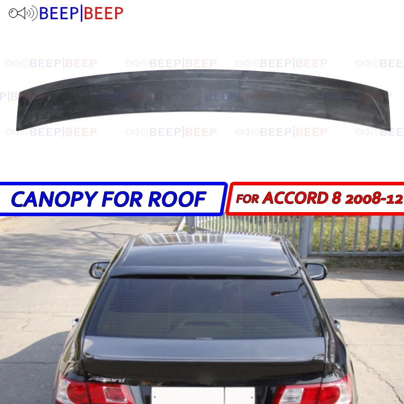 Canopy case for Honda Accord 8 2008-2012 ABS plastic broad style car styling accessories decoration aero dynamic racing tuning
Canopy case for Honda Accord 8 2008-2012 ABS plastic broad style car styling accessories decoration aero dynamic racing tuning