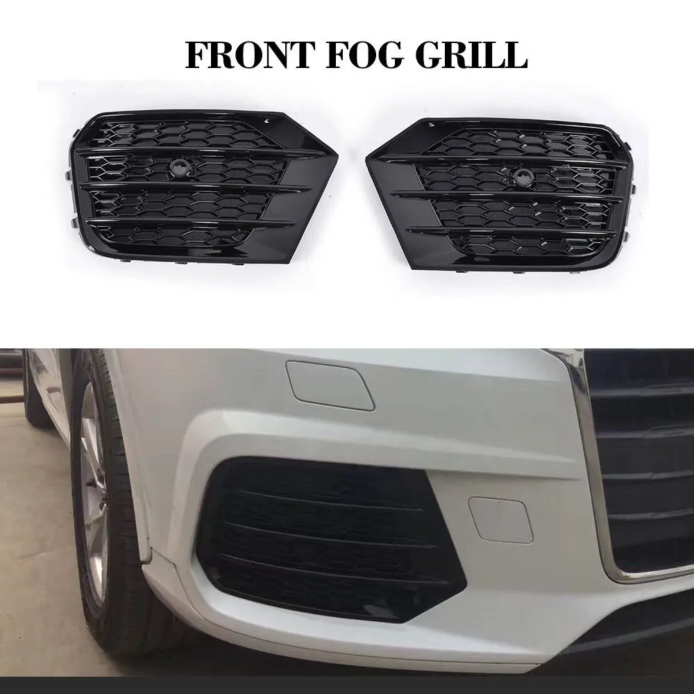 HIGH QUALITY ABS Fog light Grille Grill Cover Plate L+R Fog Lamp Mesh Fit for Audi Q3 2016-2017
HIGH QUALITY ABS Fog light Grille Grill Cover Plate L+R Fog Lamp Mesh Fit for Audi Q3 2016-2017