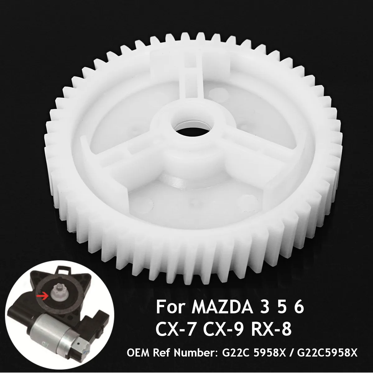 rear window regulator adjust motor Gear Front Replacement For Mazda 3 5 6 CX-7 CX-9 RX8 G22C 5958X G22C5958X
rear window regulator adjust motor Gear Front Replacement For Mazda 3 5 6 CX-7 CX-9 RX8 G22C 5958X G22C5958X