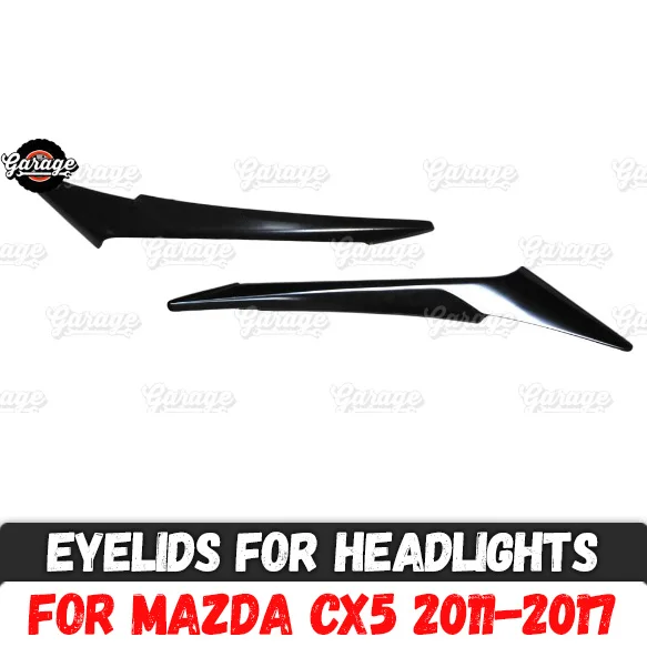 Eyelids for headlights case for Mazda CX5 2011-2017 ABS plastic pads cilia eyebrows covers accessories car styling tuning
Eyelids for headlights case for Mazda CX5 2011-2017 ABS plastic pads cilia eyebrows covers accessories car styling tuning
