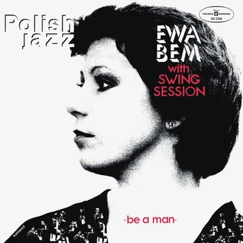 Ewa BEM with swing session/be a man (LP)