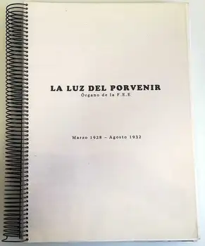 Light of the Future. Organ of the F.E.E. March 1928-August 1932 (copy)