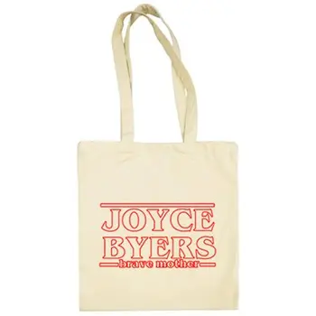 Cloth bag Stranger Things Joyce Byers Brave Mother 
Cloth bag Stranger Things Joyce Byers Brave Mother