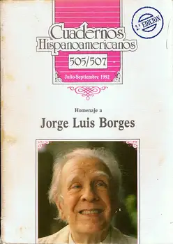 Notebooks Hispanic N ° 505-507. Tribute to Jorge Luis Borges
Notebooks Hispanic N ° 505-507. Tribute to Jorge Luis Borges