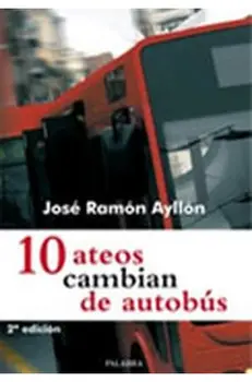 10 atheists change bus
10 atheists change bus