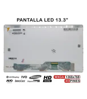 LAPTOP SCREEN LED 13.3 "N133B6-L01
LAPTOP SCREEN LED 13.3 "N133B6-L01