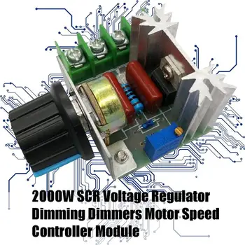2000W SCR Voltage Regulator Dimming Dimmers Motor Speed Controller Thermostat Electronic Voltage Regulator Module
2000W SCR Voltage Regulator Dimming Dimmers Motor Speed Controller Thermostat Electronic Voltage Regulator Module