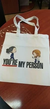Greys-Bolsos de compras con estampado de dibujos animados para niñas, bolsas de mano casuales de moda, Ullzang, Hip Hop, Harajuku Youre My Person