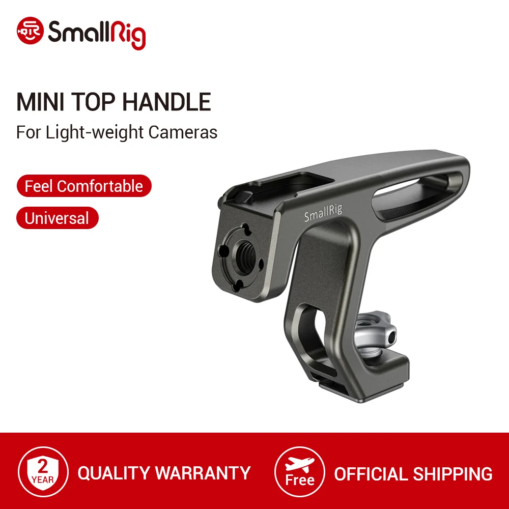 SmallRig Mini Top Handle With ARRI for mirrorless/digital cameras/other small cameras (Cold Shoe Mount) - 2759
SmallRig Mini Top Handle With ARRI for mirrorless/digital cameras/other small cameras (Cold Shoe Mount) - 2759