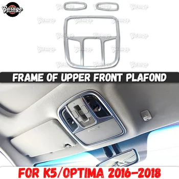 Frame of upper front plafond case for KIA K5/Optima 2016-2018 ABS plastic molding 1 set / 3 pcs decoration car interior
Frame of upper front plafond case for KIA K5/Optima 2016-2018 ABS plastic molding 1 set / 3 pcs decoration car interior